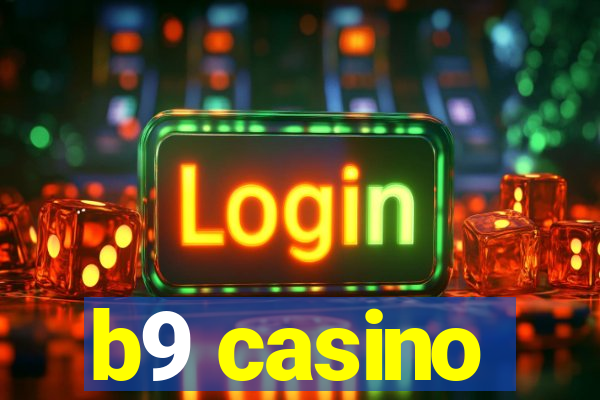 b9 casino